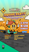 FOOLISH: HOUSE PARTY